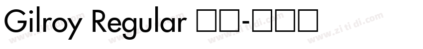 Gilroy Regular 常规字体转换